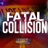 Fatal Collision Slider