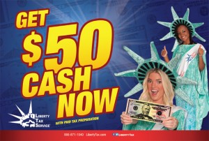 Liberty Tax - 50 Cash - Flyer