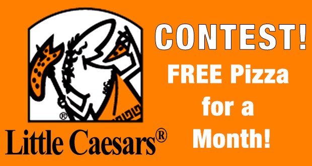 Little Caesars Pizza Giving Away Pizza For A Month!