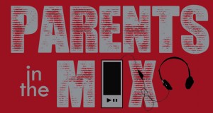Parents In The Mix Podcast