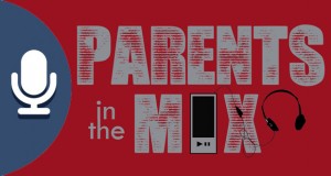 Parents In The Mix Podcast