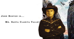 John Boston's Mr Santa Clarita Column