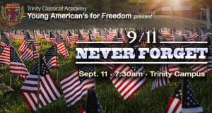 Trinity Classical Academy Remembers September 11