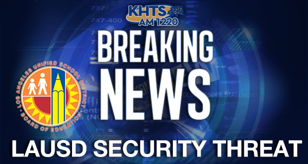 LAUSD Security Threat - LAUSD Closures - Breaking News