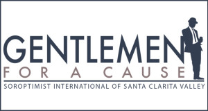 The annual “Gentlemen For A Cause” fundraiser is coming back to Santa Clarita to support women trying to reach their educational goals.