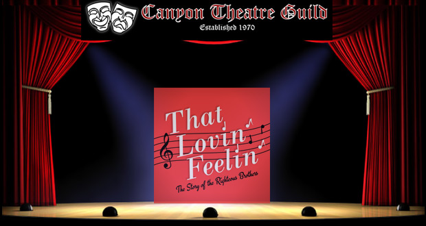 Canyon Theater Guild - That Lovin Feeling