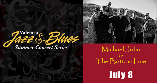 Valencia Jazz And Blues Concert Series - Michael John And The Bottom Line
