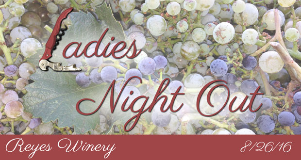 Reyes Winery Ladies Night Out - Top Things to do in Santa Clarita