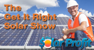 The Get It Right Solar Show