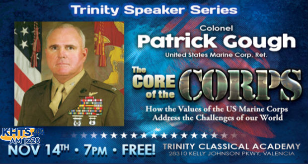 Trinity Classical Academy is inviting retired U.S. Marine Corps Col. Patrick J. Gough to the dais for the next installment of the school’s Distinguished Speaker Series next week.