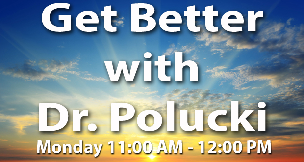 Get Better with Dr. Polucki