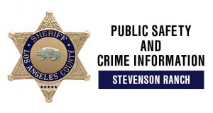 KHTS NEIGHBORHOOD - Public Safety and Crime - Stevenson Ranch