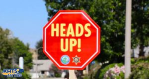A Santa Clarita driver safety campaign called “Heads Up,” is starting this week to combat distracted driving and increase pedestrian safety.