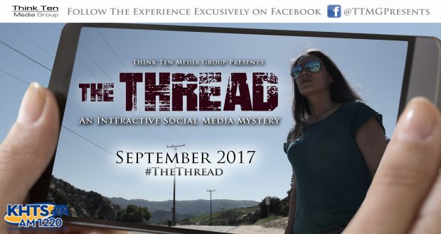 “The Thread,” a Val Verde filmmaker’s attempt at interactive storytelling with the use of social media, made its online debut, the creator said Thursday.