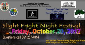 A Slight Fright Night Festival community Halloween event is being hosted by the Los Angeles County Parks Department in Val Verde on Friday, October 20.