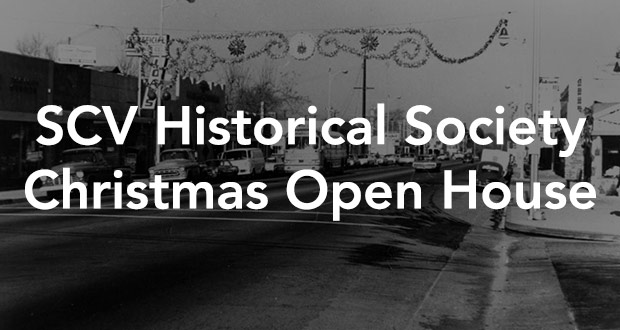 SCV Historical Society Christmas Open House - Top Things to do in Santa Clarita