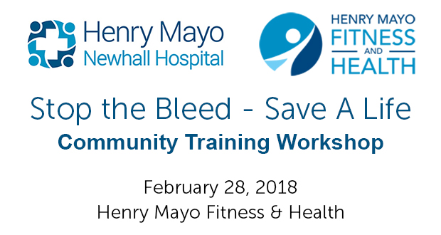 Henry Mayo presents “Stop the Bleed, Save a Life” - Top Things to do in Santa Clarita