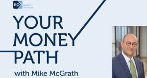 Your Money Path With Mike McGrath