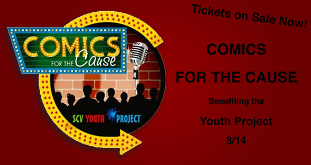 Tickets On Sale Now for Comics for the Cause Benefiting The Youth Project - Top Things to do in Santa Clarita