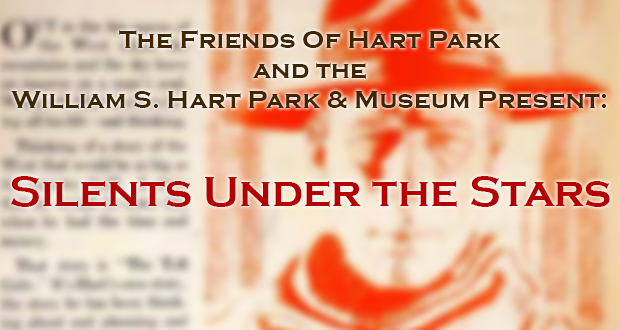 “Silents Under the Stars” at Hart Park - Top Things to do in Santa Clarita