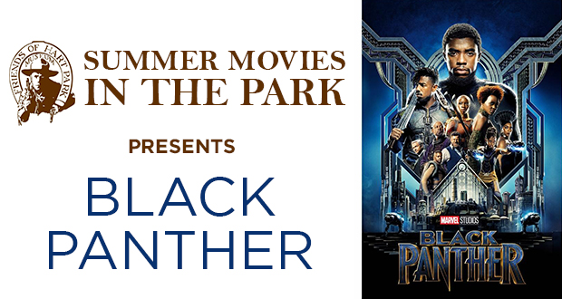 Summer Movies in the Park: “Black Panther” - Top Things to do in Santa Clarita