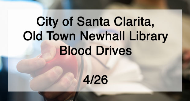 City of Santa Clarita, Old Town Newhall Library Blood Drives - Top Things to do in Santa Clarita