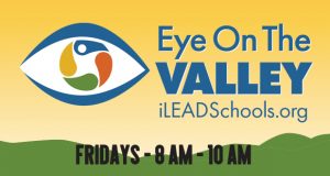 Eye on The Valley - SCVi - iLEAD Schools