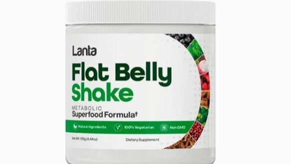 Lanta Flat Belly Shake Review: Does It Help With Weight Loss? Urgent Customer Report! - Vimarsana News